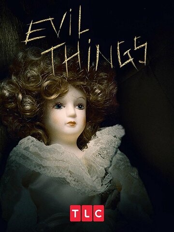 Evil Things постер