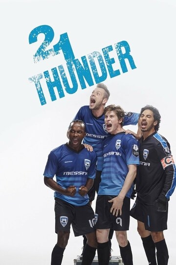 21 Thunder постер
