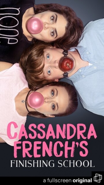 Cassandra French's Finishing School постер